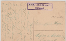 Dt. Feldpost 1915, BAK Luftschifftrupp 12, Brüssel,  auf Postkarte nach Meißen (?) bei Minden