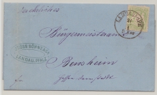 Bayern, ca. 1870, 1 Kr. (Mi.- Nr.: 22) als EF auf Fernbrief von Landau (guter Bayern- Stempel!!!) nach Bensheim