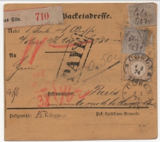 DR, 1874, Mi.- Nrn.: 12, 13, 18Ib, 18 (2)+ 22 als MiF auf Paketkartenstammteil, für ein Auslands- Wertpaket von Köln nach Paris