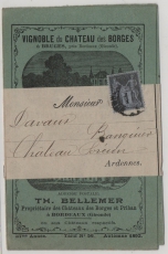 Frankreich, ca. 1900, 1 Ct. als EF auf Streifband mit Weinwerbung, als Ferndrucksache von Borges nach Chateau Porcien (F)