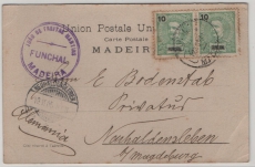Portugal / Madeira / Funchal, 1905, 10 R.(2x) als MeF auf Bildpostkarte von Funchal nach Neuhaldensleben, (D)