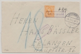 AM- Post, 1946, Mi.- Nr.: 4 + Teilbarfrankatur (+ Nachportobelegung) auf Fernbrief von Unternbibert nach Erlangen