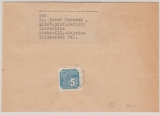 B + M, 1943 (?), Mi.- Nr.: 43 als EF auf Zeitungsstreifband, innerhalb von Prag