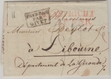 Holland, 1825, Vorphila- Auslandsbrief von Mastricht nach Libourne (Fr.), mit Taxvermerk und Transitstempel
