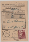 SBZ, Allgem Ausg., 1949, Mi.- Nr.: 219 als EF auf Einlieferungsschein für einen NN- Fernbrief, von Saalfeld nach Königstein
