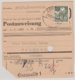DDR, 1954, Mi.- Nr.: 413 als EF auf Postanweisungs- Stammteil über 6 Mk., von Eberswalde nach Wriezen