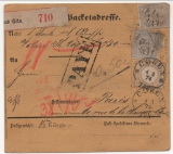 DR, 1874, Mi.- Nrn.: 12, 13, 18Ib, 18 (2)+ 22 als MiF auf Paketkartenstammteil, für ein Auslands- Wertpaket von Köln nach Paris
