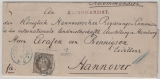 Hannover, ca. 1861, Mi.- Nr.: 19, als EF auf R.- Fernbrief von Osterode (netter Stempel!) nach Hannover, an von Bennigsen!