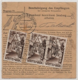 FRZ / Württember- H., 1948, Mi.- Nrn.: 11 (2x, vs.) + 13 (3x rs.), als MiF auf Paketkarten- Stammteil, für 1 Paket von Altensteig nach Neunkirchen