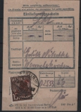 Berlin, 1949, Mi.- Nr.: 25 als EF auf Einlieferungsschein für 1 Paket!!! Akt. FA A Schlegel BPP; e + e! Sehr selten!