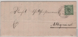 Württemberg, 1891, Mi.- Nr.: 56b (eindeutig!) als Ef auf Fernbrief von Heuchlingen nach Abtsgmünd